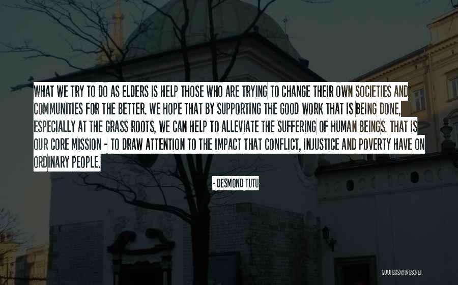 Human Impact Quotes By Desmond Tutu Human Impact Quotes By Desmond Tutu