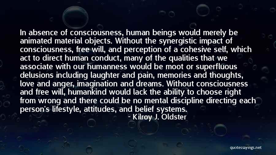 Human Impact Quotes By Kilroy J. Oldster Human Impact Quotes By Kilroy J. Oldster