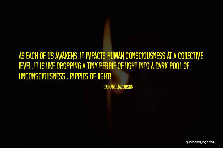 Human Impact Quotes By Leonard Jacobson Human Impact Quotes By Leonard Jacobson