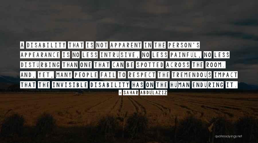 Human Impact Quotes By Sahar Abdulaziz Human Impact Quotes By Sahar Abdulaziz
