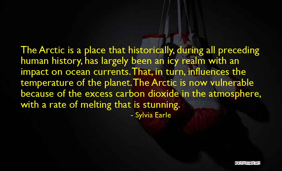 Human Impact Quotes By Sylvia Earle Human Impact Quotes By Sylvia Earle
