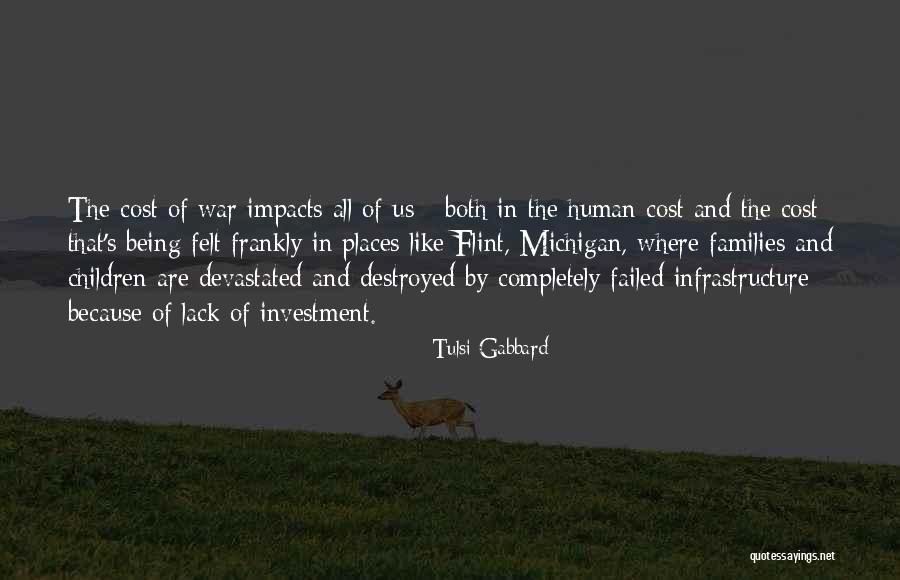 Human Impact Quotes By Tulsi Gabbard Human Impact Quotes By Tulsi Gabbard