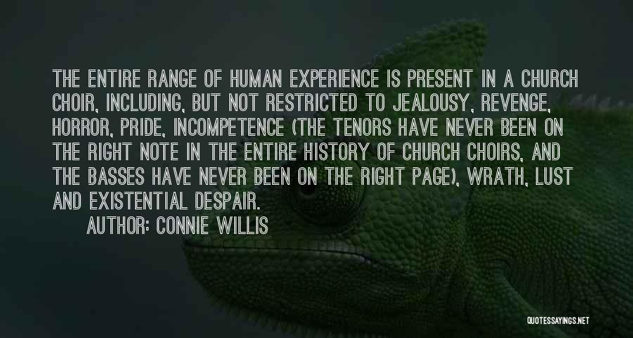 Human Incompetence Quotes By Connie Willis