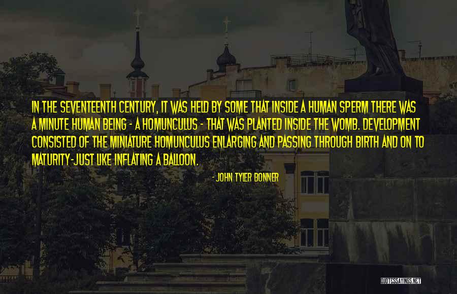 Human Inside Balloon Quotes By John Tyler Bonner Human Inside Balloon Quotes By John Tyler Bonner