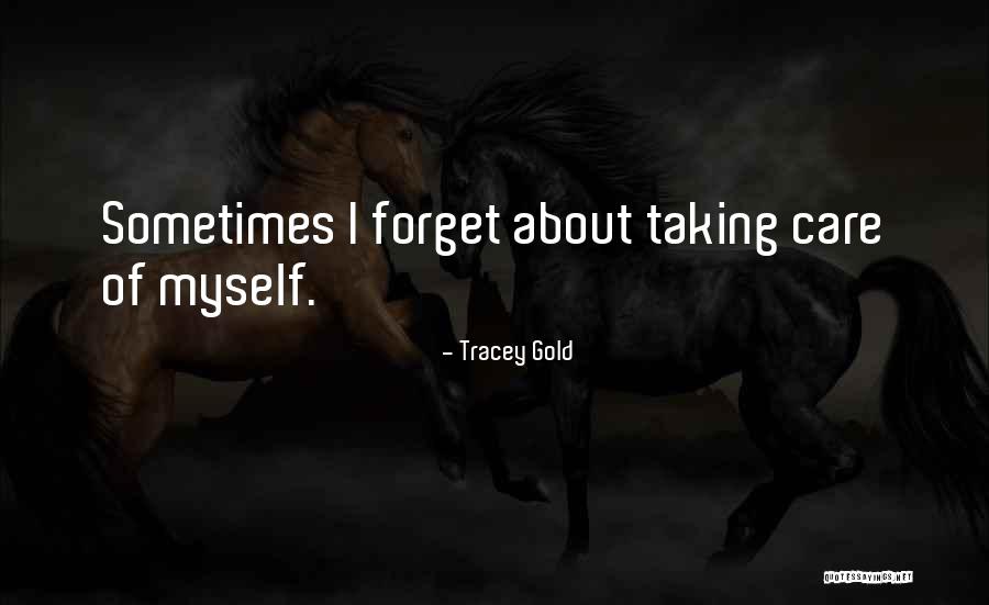Human Inside Parts Quotes By Tracey Gold