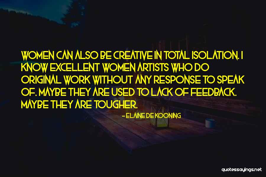 Human Interest Human Tragedy Quotes By Elaine De Kooning Human Interest Human Tragedy Quotes By Elaine De Kooning