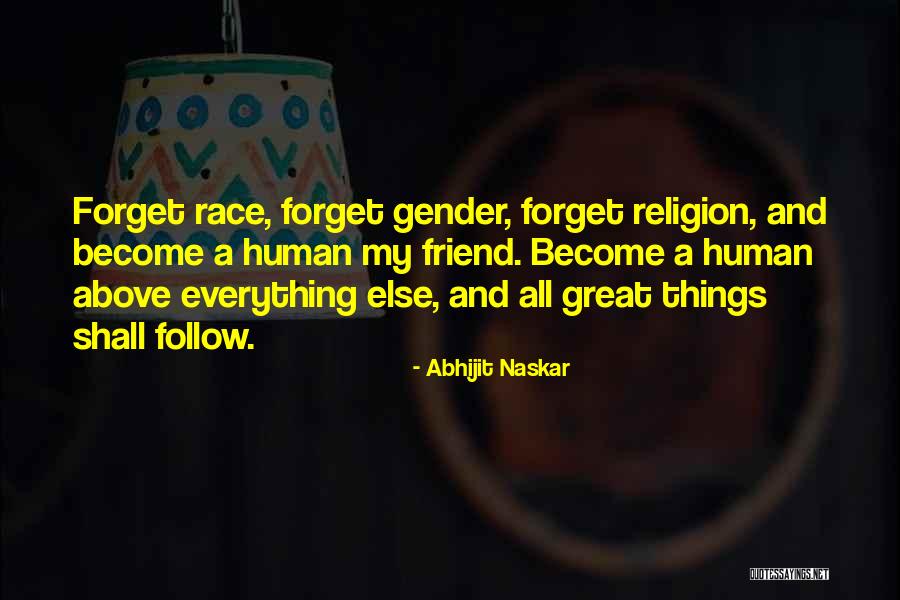 Human Intervention Quotes By Abhijit Naskar