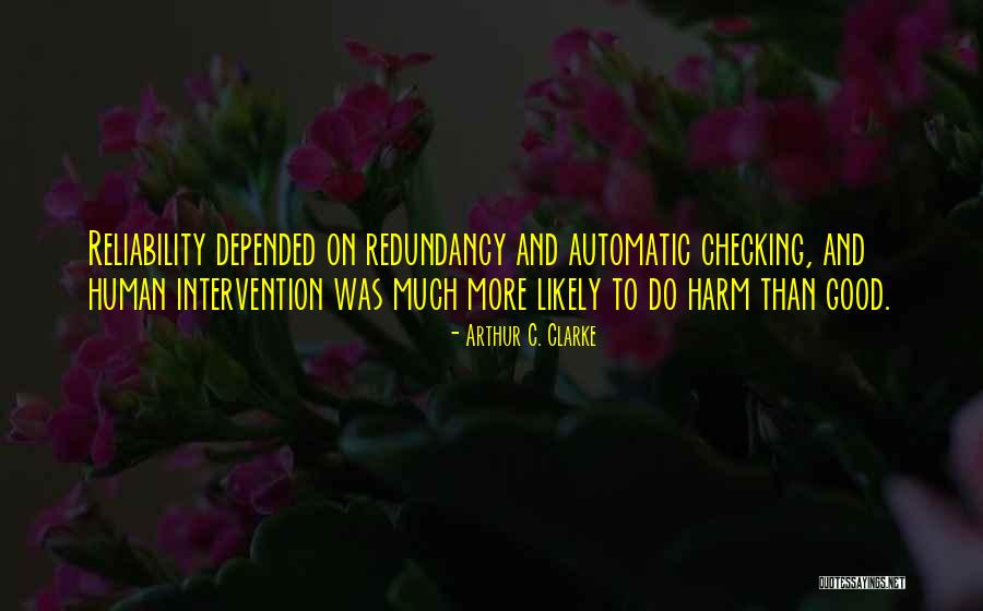 Human Intervention Quotes By Arthur C. Clarke Human Intervention Quotes By Arthur C. Clarke