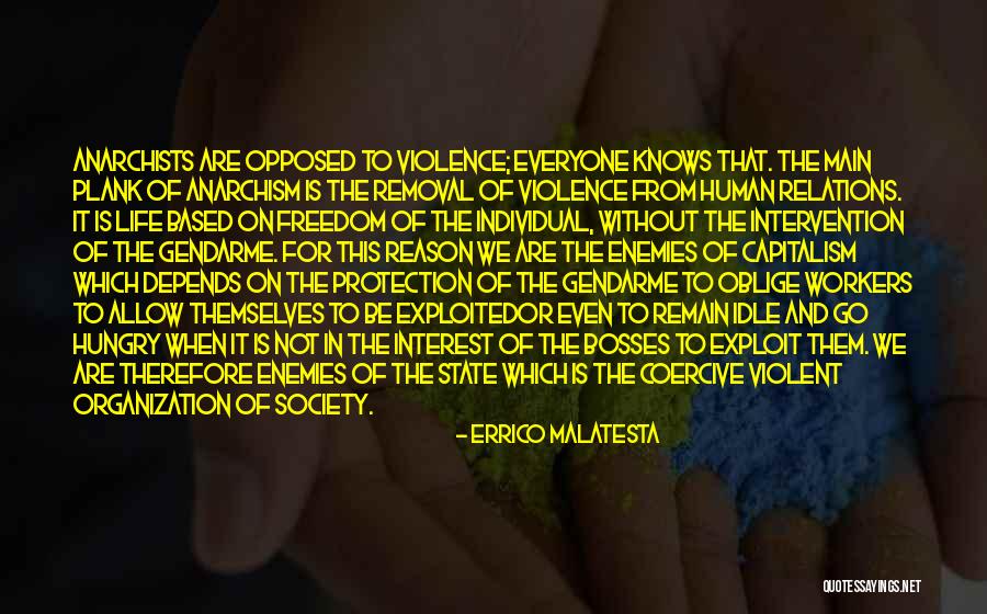 Human Intervention Quotes By Errico Malatesta Human Intervention Quotes By Errico Malatesta