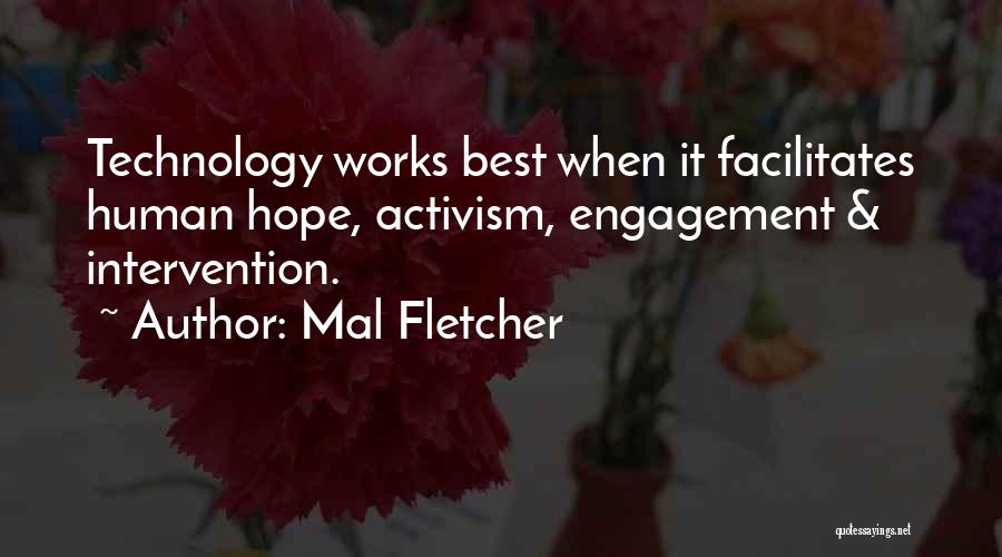 Human Intervention Quotes By Mal Fletcher