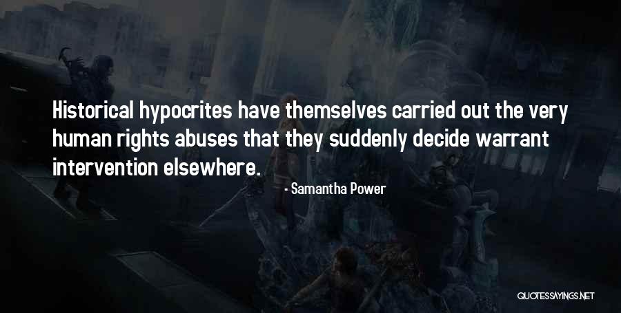 Human Intervention Quotes By Samantha Power Human Intervention Quotes By Samantha Power