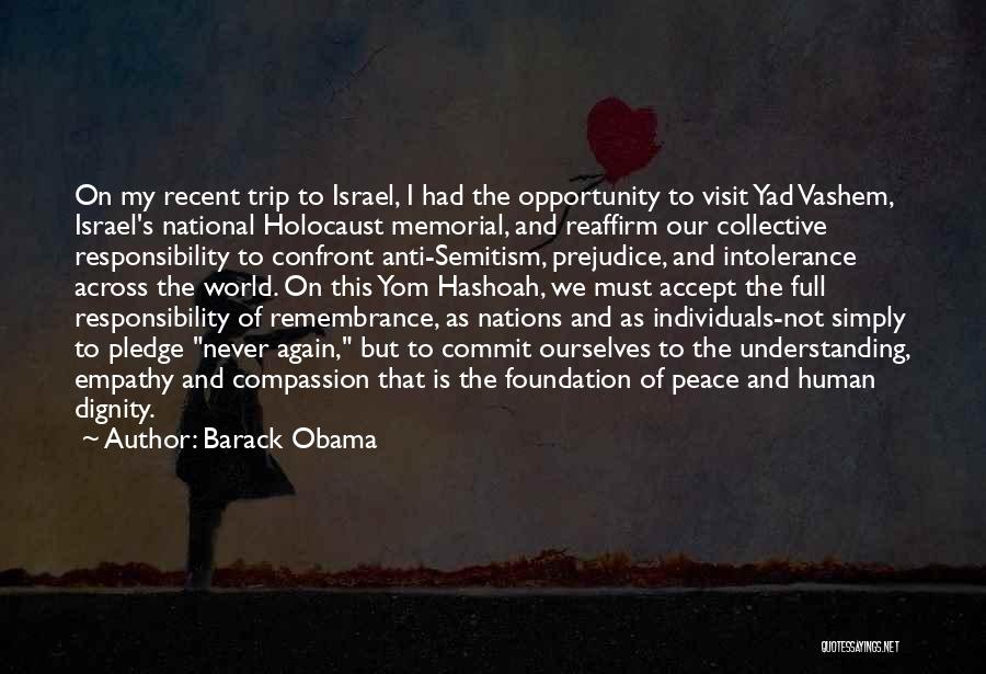 Human Intolerance Quotes By Barack Obama