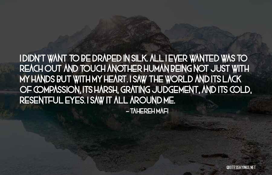 Human Judgement Quotes By Tahereh Mafi Human Judgement Quotes By Tahereh Mafi