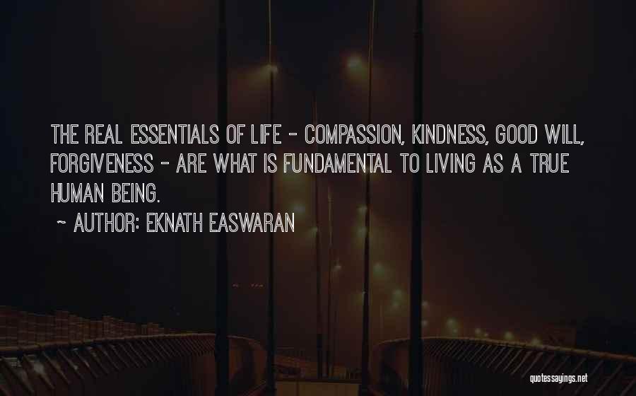 Human Kindness Quotes By Eknath Easwaran