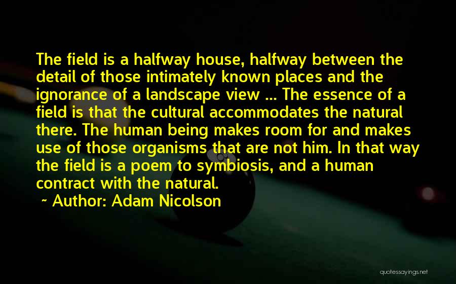 Human Landscape Quotes By Adam Nicolson