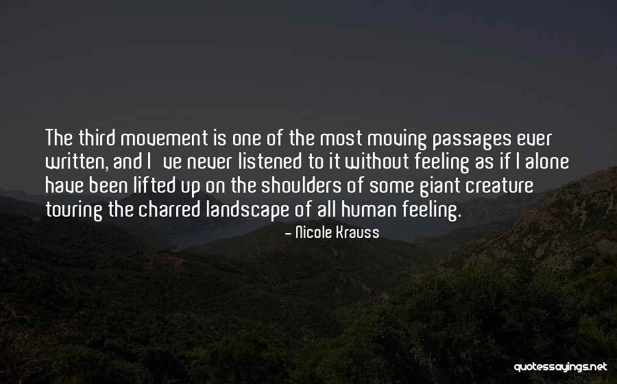 Human Landscape Quotes By Nicole Krauss Human Landscape Quotes By Nicole Krauss
