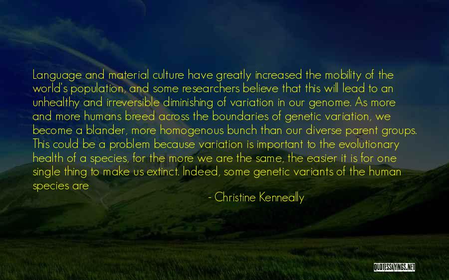 Human Language Quotes By Christine Kenneally Human Language Quotes By Christine Kenneally