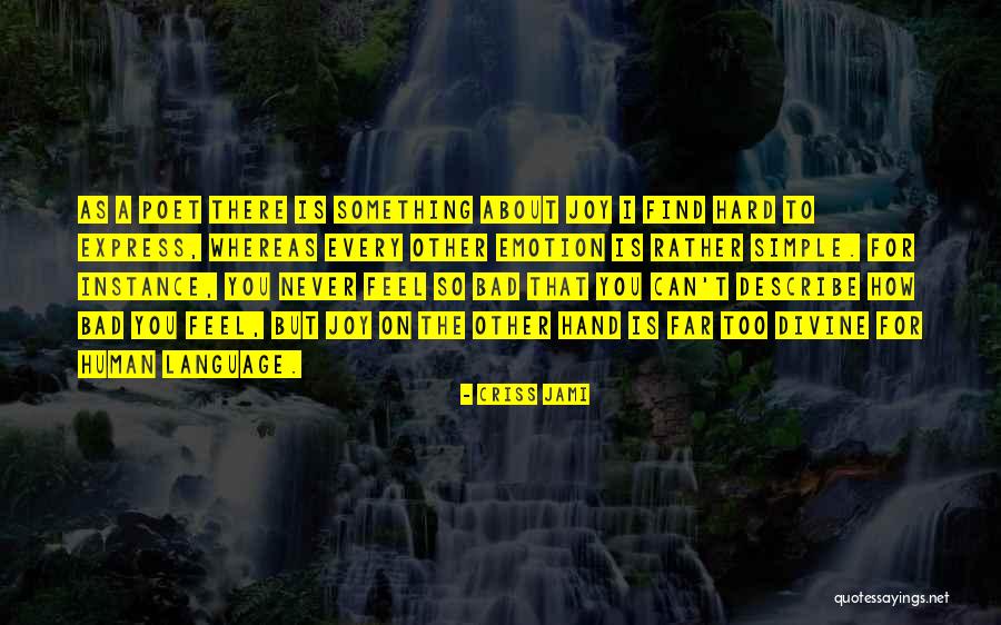 Human Language Quotes By Criss Jami Human Language Quotes By Criss Jami