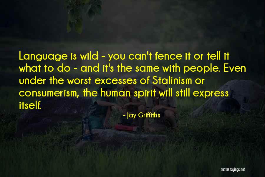 Human Language Quotes By Jay Griffiths Human Language Quotes By Jay Griffiths