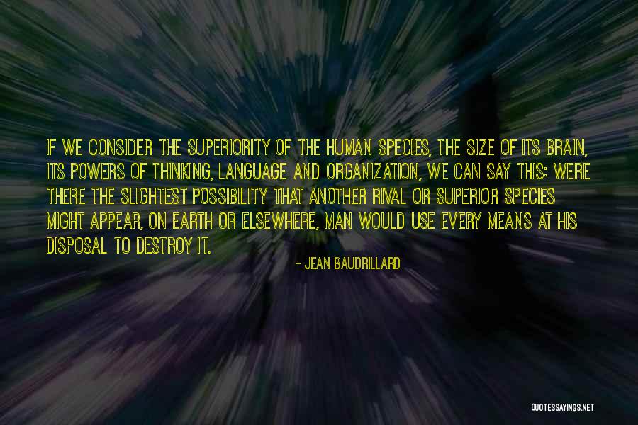 Human Language Quotes By Jean Baudrillard Human Language Quotes By Jean Baudrillard