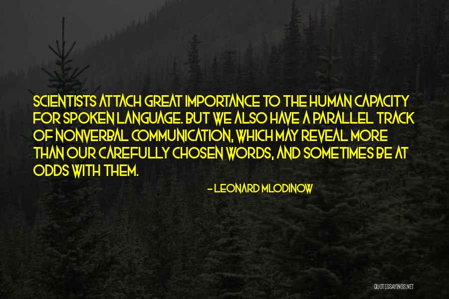 Human Language Quotes By Leonard Mlodinow Human Language Quotes By Leonard Mlodinow