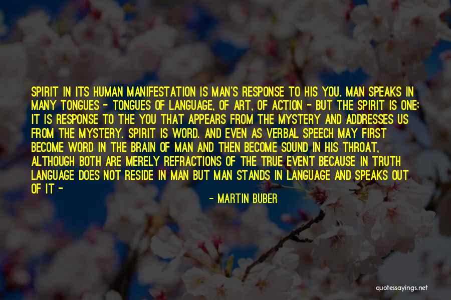 Human Language Quotes By Martin Buber Human Language Quotes By Martin Buber