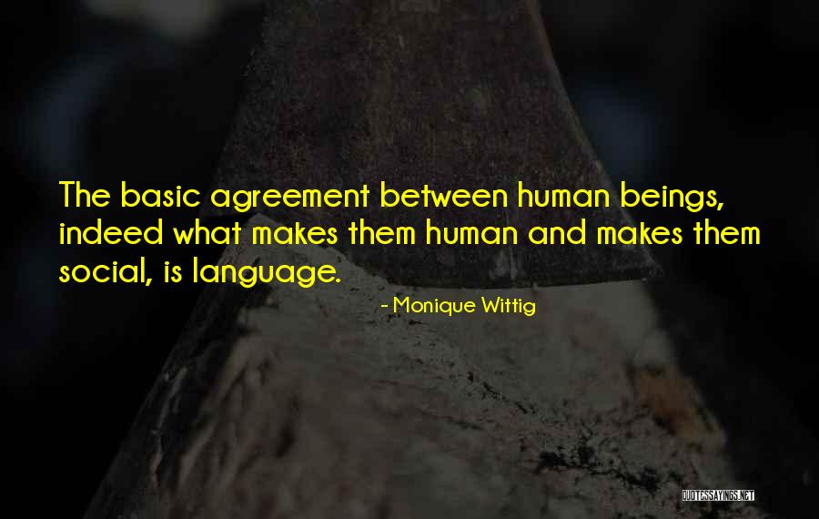 Human Language Quotes By Monique Wittig Human Language Quotes By Monique Wittig