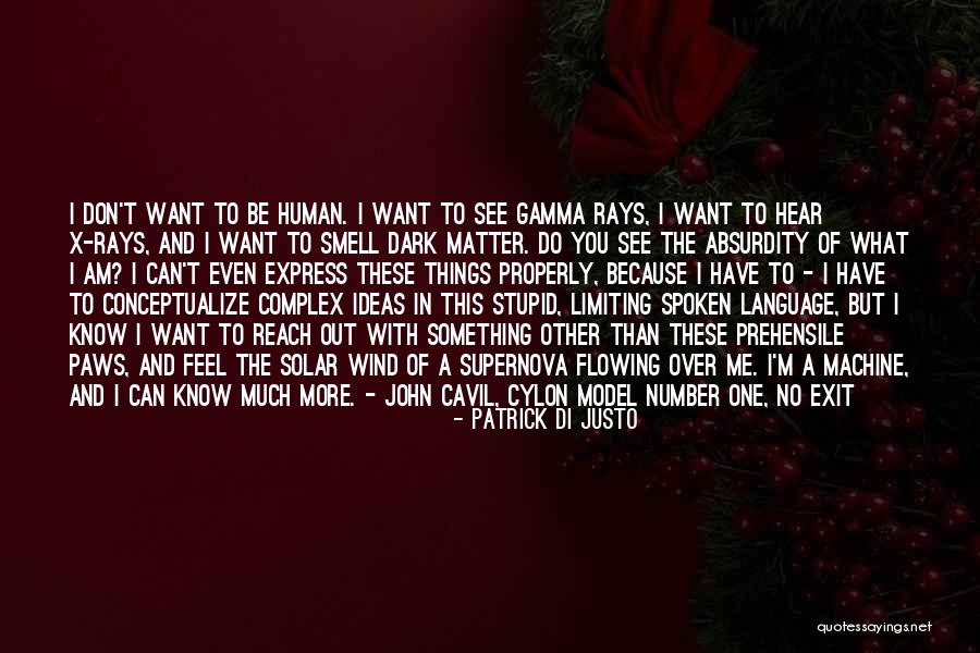 Human Language Quotes By Patrick Di Justo Human Language Quotes By Patrick Di Justo