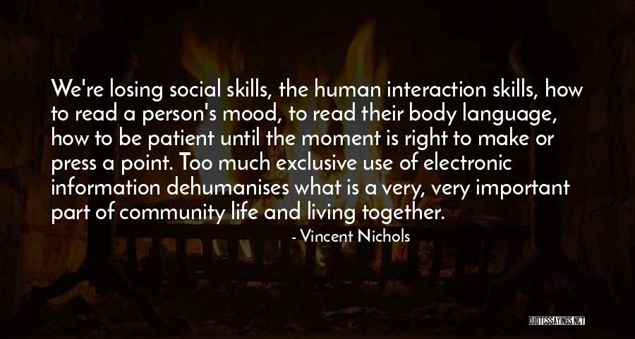 Human Language Quotes By Vincent Nichols Human Language Quotes By Vincent Nichols