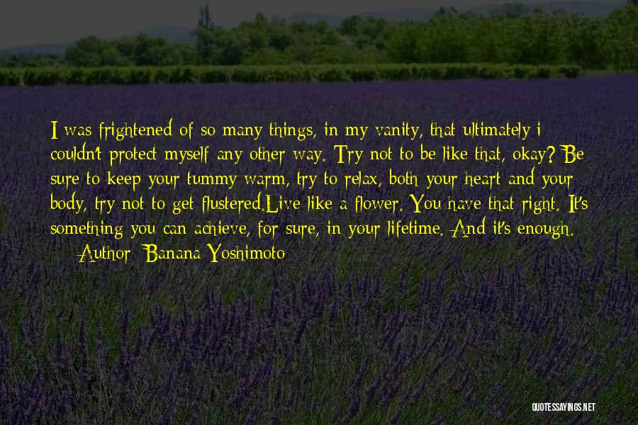 Human Lifestyle Quotes By Banana Yoshimoto