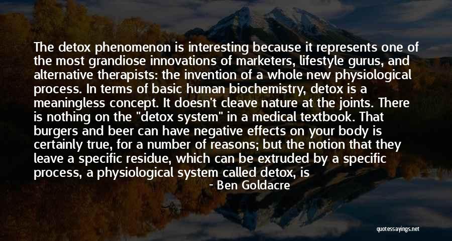 Human Lifestyle Quotes By Ben Goldacre