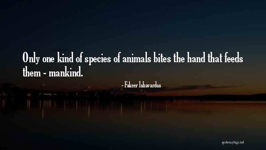 Human Lifestyle Quotes By Fakeer Ishavardas Human Lifestyle Quotes By Fakeer Ishavardas