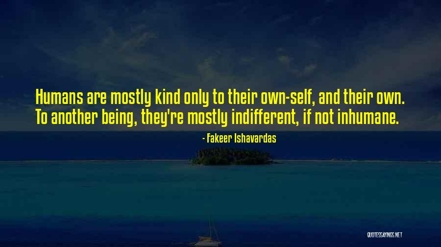 Human Lifestyle Quotes By Fakeer Ishavardas Human Lifestyle Quotes By Fakeer Ishavardas