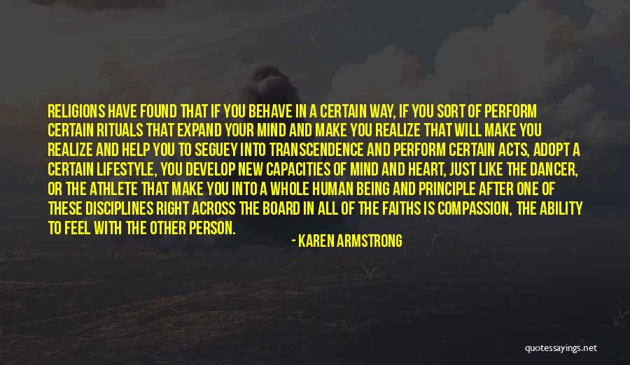 Human Lifestyle Quotes By Karen Armstrong