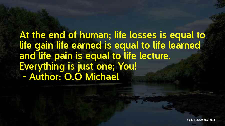 Human Lifestyle Quotes By O.O Michael