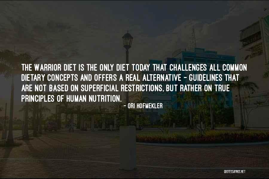 Human Lifestyle Quotes By Ori Hofmekler Human Lifestyle Quotes By Ori Hofmekler