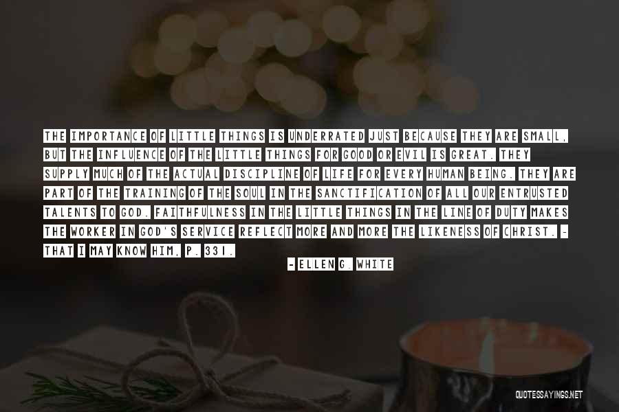 Human Likeness Quotes By Ellen G. White Human Likeness Quotes By Ellen G. White