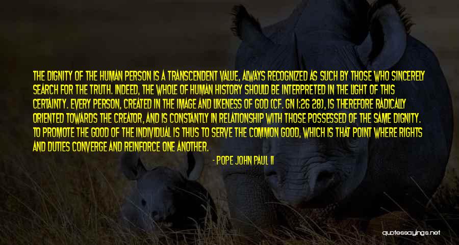 Human Likeness Quotes By Pope John Paul II