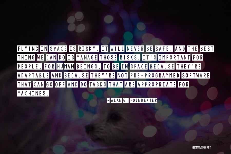 Human Machines Quotes By Alan G. Poindexter Human Machines Quotes By Alan G. Poindexter