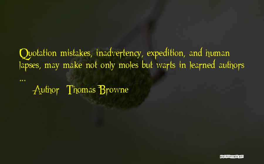 Human Make Mistakes Quotes By Thomas Browne