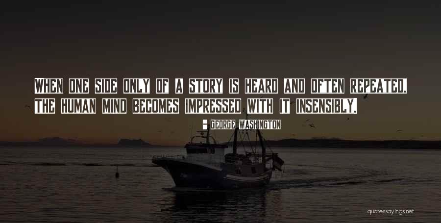 Human Mind Quotes By George Washington Human Mind Quotes By George Washington