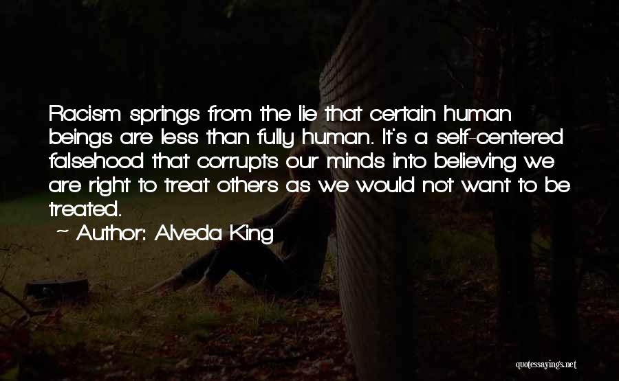 Human Minds Quotes By Alveda King