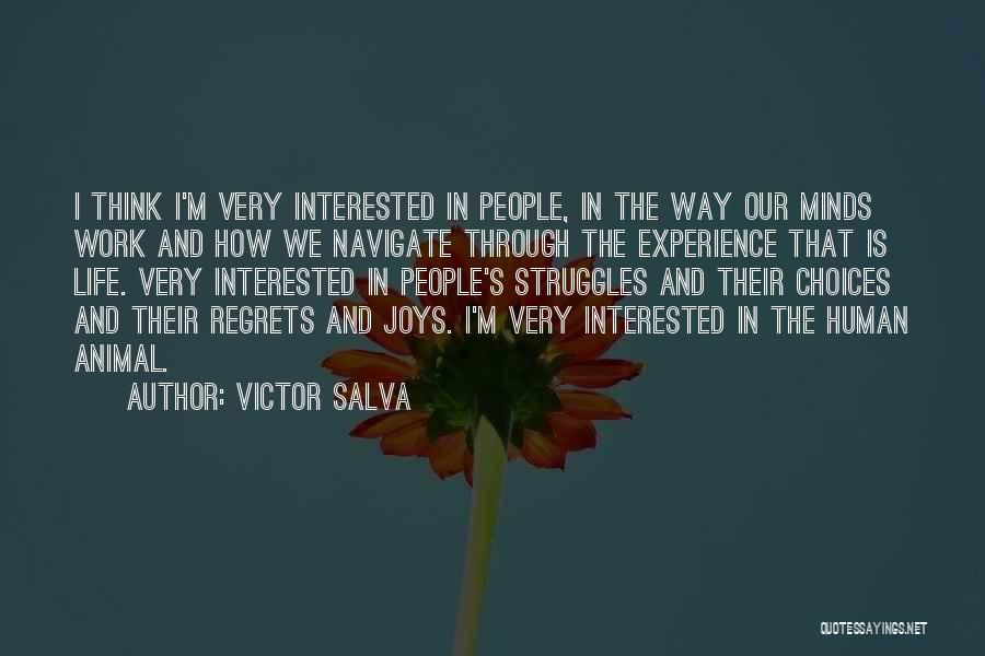 Human Minds Quotes By Victor Salva