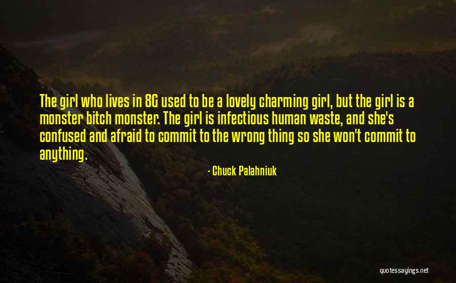 Human Monster Quotes By Chuck Palahniuk Human Monster Quotes By Chuck Palahniuk
