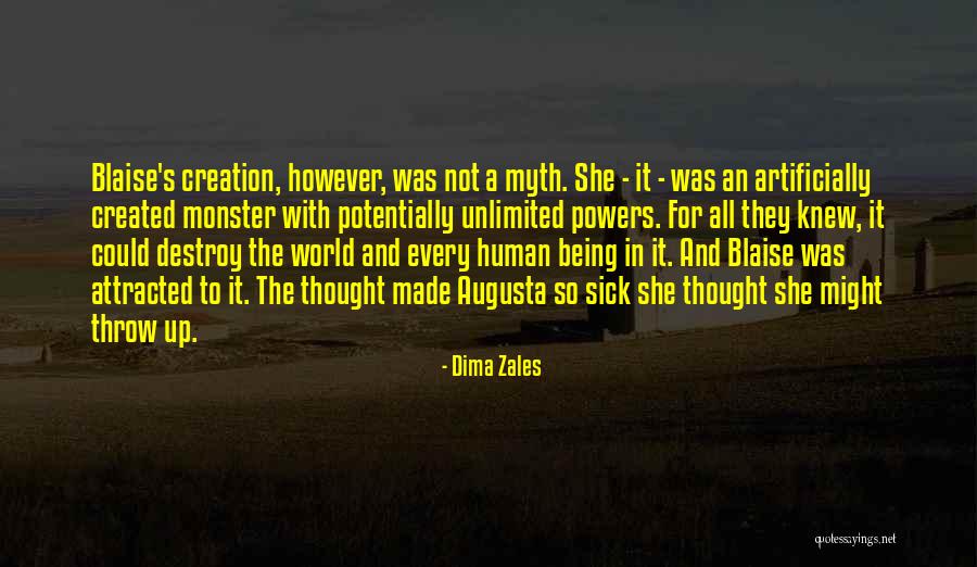 Human Monster Quotes By Dima Zales Human Monster Quotes By Dima Zales