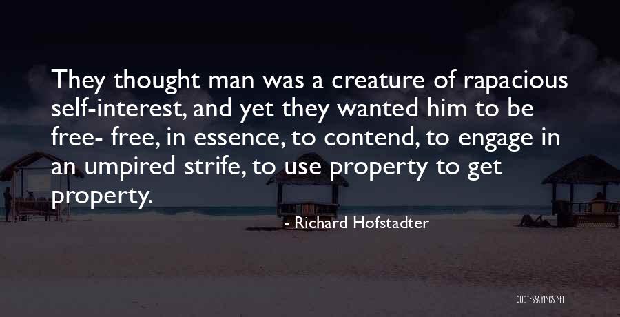 Human Monster Quotes By Richard Hofstadter Human Monster Quotes By Richard Hofstadter
