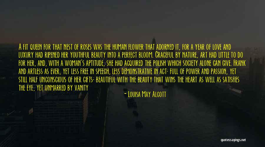 Human Nature And Power Quotes By Louisa May Alcott Human Nature And Power Quotes By Louisa May Alcott
