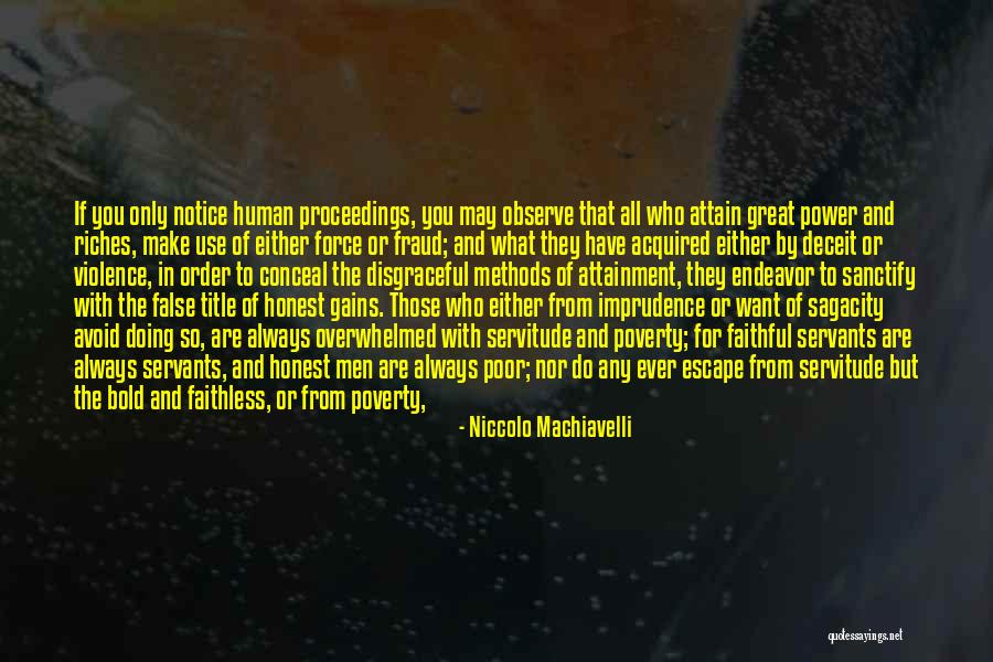 Human Nature And Power Quotes By Niccolo Machiavelli Human Nature And Power Quotes By Niccolo Machiavelli