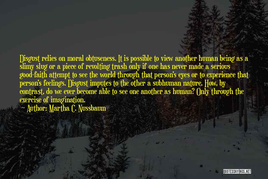 Human Nature Being Good Quotes By Martha C. Nussbaum