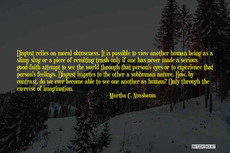 Human Nature Being Good Quotes By Martha C. Nussbaum